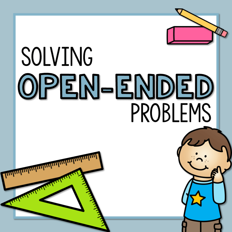 Solving open ended maths problems powerpoint top teacher